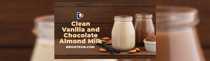 CLEAN Vanilla and Chocolate Almond Milk